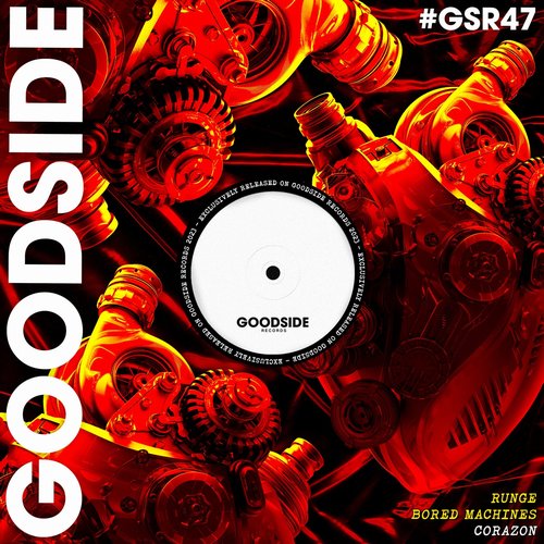 Runge, Bored Machines - Corazon [GSR47E]